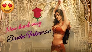 New romantic Hindi song Banke Fakeeran [upl. by Binky]