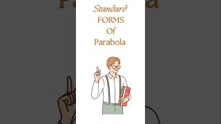 Standard forms of Parabola shortsmaths mathematics parabola [upl. by Eelah]