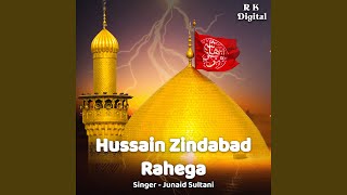 Hussain Zindabad Rahega [upl. by Sami]