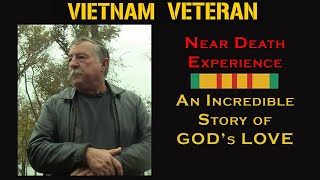 Life After Death Experience NDE with Steve Gardipee Vietnam War Story  One of the Best NDEs [upl. by Dlaregztif]