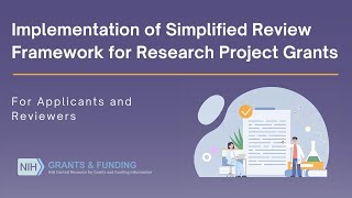 Implementation of Simplified Review Framework for Research Project Grants [upl. by Colombi]