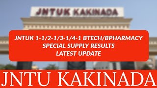 JNTUK 11213141 BTECHBPHARMACY SPECIAL SUPPLY RESULTS LATEST UPDATE jntukupdates [upl. by Anirtruc366]