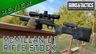 McMillan U1 Rifle Stock Review [upl. by Bauske]