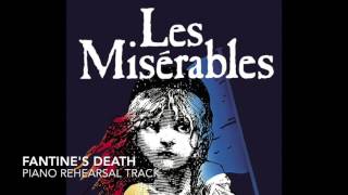 Fantines Death  Les Misérables  Piano AccompanimentRehearsal Track [upl. by Nollahp]