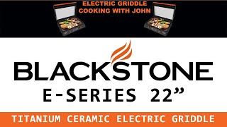 Blackstone E Series 22 inch Electric Griddle First Cook [upl. by Oika]