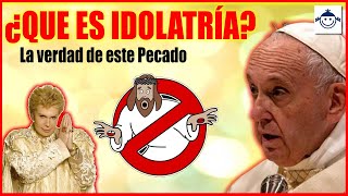 🛑 ¿Que es Idolatría La verdad de este Pecado  Raíces Hebreas ¿Qué dice la Biblia [upl. by Aziza339]