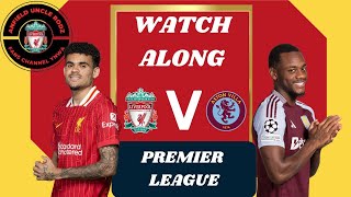 LIVERPOOL VS ASTON VILLA WATCHSHOW [upl. by Nylanna]