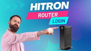 Hitron Router Login  Your step by step guide [upl. by Elacim]