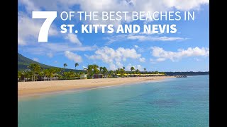 Seven of the Best Beaches in St Kitts and Nevis [upl. by Nylorac]