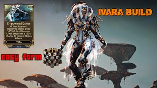 Ivara build Solo Steel essence farm  Warframe [upl. by Kauppi]