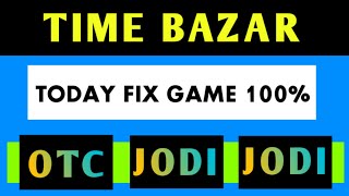 Time Bazar Today  Time bazar Chart  Time Bazar Open  Time Bazar Matka  Time Bazar [upl. by Ciel]