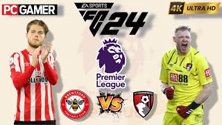 FC 24  Brentford vs Bournemouth  Premier League 2425 Full Match  PC™ Gameplay 4K60 [upl. by Merrick]