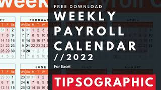 FREE Weekly Payroll Calendar Excel  2022 [upl. by Eirol]