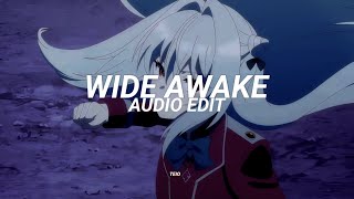 Wide Awake  Katy Perry edit audio like the one you heard on tiktok [upl. by Alinoel]