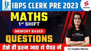 IBPS Clerk 2023  IBPS Clerk Maths Memory Based Paper 2023  IBPS Clerk 2023  By Gopika Maam [upl. by Allenrac]