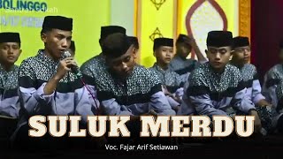 SULUK MERDU VOC FAJAR ARIF SETIAWAN [upl. by Holcman355]