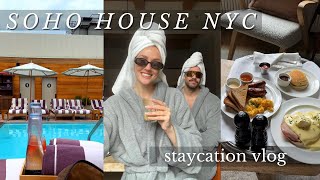 Soho House NYC Staycation VLOG  The real tea ☕️ [upl. by Daniele197]