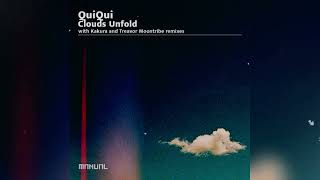 QuiQui  Clouds Unfold Treavor Moontribe Remix [upl. by Lysander]