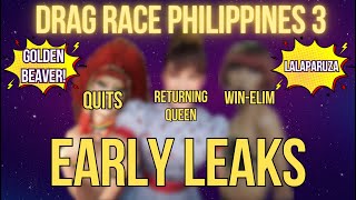 Drag Race Philippines S3 Early Leaks  Drag Crave [upl. by Ardnuhsor106]