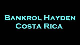 Bankrol Hayden  Costa Rica InstrumentalKaraoke [upl. by Frantz]