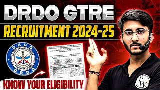 DRDO GTRE Recruitment 202425  Eligibility Criteria  Detailed Notification Out [upl. by Ttegdirb443]