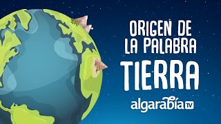 Origen de la palabra Tierra  ¡Curiosidades [upl. by Iseabal]