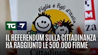 Il referendum sulla cittadinanza ha raggiunto le 500000 firme [upl. by Namzaj]