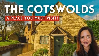 WHY WE LOVE THE COTSWOLDS ENGLAND Things to Do in the Best Cotswolds Villages 4K [upl. by Oicul628]