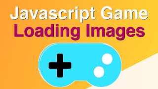 HTML5 Game  Loading Images [upl. by Yrak348]