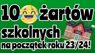 10 żartów o szkole 🏫 na początek roku szkolnego 20232024 🎒📐✏️ [upl. by Beera306]