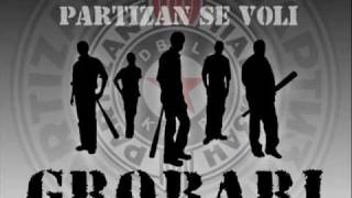 GROBARI JUG PARTIZAN SE VOLI [upl. by Hulton985]