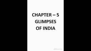 NCERT Solutions For GLIMPSES OF INDIA  All Topics  Class 10 English FIRST FLIGHT [upl. by Burton]