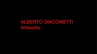 Alberto Giacometti  Artworks Collection  HD 720 [upl. by Fina]