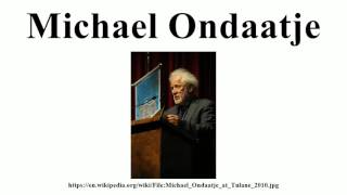 Michael Ondaatje [upl. by Stanton]