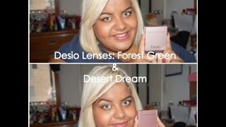 Desio Lens Review Forest Green and Desert Dream [upl. by Dhu947]