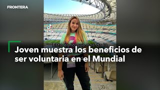 Así es ser VOLUNTARIOA en el MUNDIAL [upl. by Rossie]