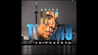 Drake  I Am Toronto New Single 2011 [upl. by Notslar]