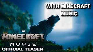 Minecraft Movie teaser with Minecraft Music CrazySamycraft [upl. by Yticilef658]