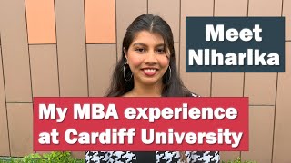 My MBA experience at Cardiff University  Niharika [upl. by Acinomaj]