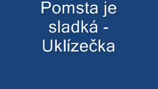 Pomsta je sladká  Uklízečka [upl. by Heimlich]