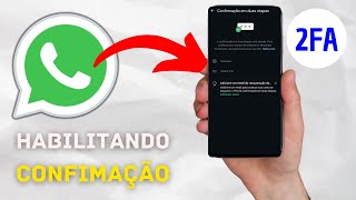 Como Habilitar a verificação em duas etapas no Whatsapp [upl. by Atwekk]