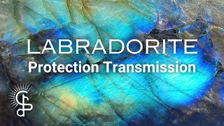 Labradorite amp 741 Hz Frequency for Ultimate Protection [upl. by Emeline]