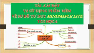 Tải cài đặt và sử dụng phần mềm vẽ Sơ đồ tư duy MindMaple Lite Tin học 6Link tải dưới phần mô tả [upl. by Anavrin]