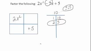 Box Method of Factoring When a is Greater Than 1 [upl. by Saoj154]