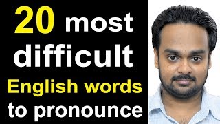 20 Most Difficult Words to Pronounce in English  American vs British English  Common Mistakes [upl. by Ahtennek]