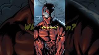 Who is Toxin marvel venom comics [upl. by Wendelin]