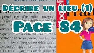 décrire un lieu 1 page 84 coquelicot CM1 français unité 7 écrire [upl. by Atiekram377]