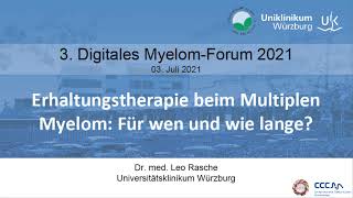 Dr Rasche Erhaltungstherapie beim Multiplen Myelom Fuer wen und wie lange [upl. by Aronel]