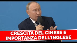 Putin la Crescita del cinese e importanza dellinglese [upl. by Dorwin]