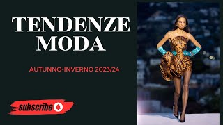 Le Tendenze Moda AutunnoInverno 2024 Stile e Eleganza per la Donna Moderna [upl. by Anyat]